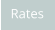 Rates