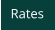 Rates